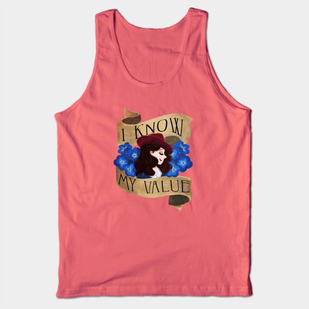 I know my value Tank Top by shelbywolf